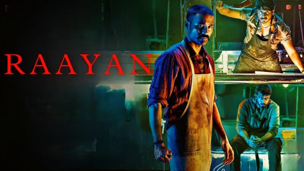 RAAYAN Movie Review, Release date, cast, Budget-Bolly4u Review