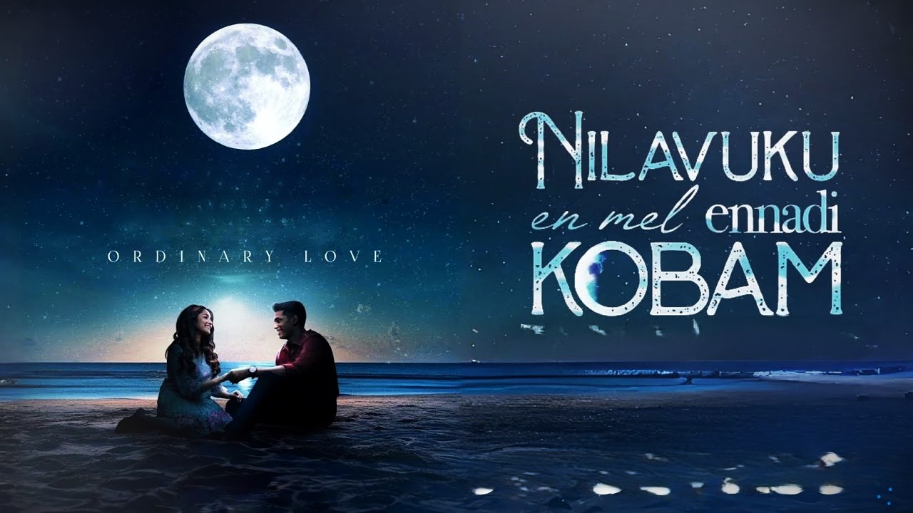 Nilavuku En Mel Ennadi Kobam Trailer Review